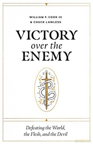 Victory Over The Enemy - William F. Cook [KSIĄŻKA]