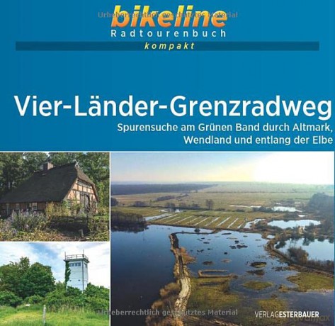 Vierlandergrenzradweg Spurensuche Am Gru [KSIĄŻKA]