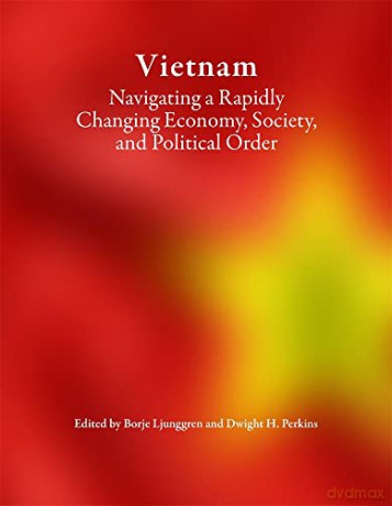 Vietnam 8211 Navigating A Rapidly Ch [KSIĄŻKA]