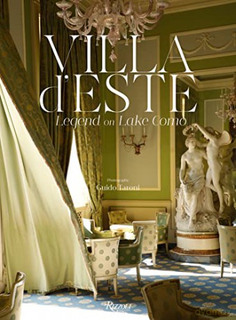 Villa Deste Legend On Lake Como - Guido Taroni [KSIĄŻKA]