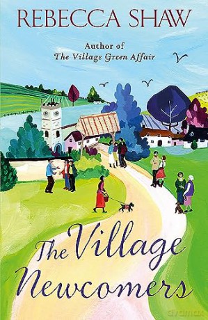 Village Newcomers - Rebecca Shaw [KSIĄŻKA]