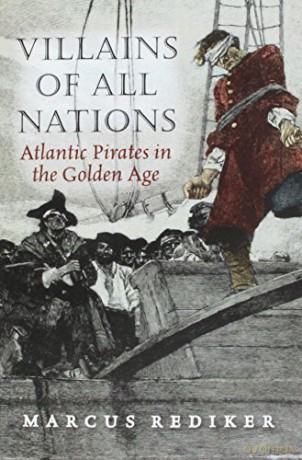 Villains Of All Nations - Marcus Rediker [KSIĄŻKA]