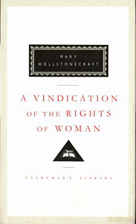 Vindication Of The Rights Of Woman - Mary Wollstonecraft [KSIĄŻKA]
