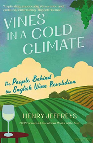 Vines In A Cold Climate - Henry Jeffreys [KSIĄŻKA]