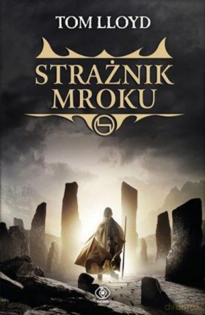 Strażnik Mroku T.5. Królestwo Mroku - Lloyd Tom [KSIĄŻKA]