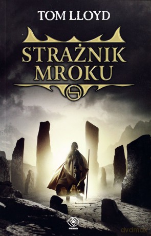 Strażnik Mroku T.5. Królestwo Mroku - Lloyd Tom [KSIĄŻKA]
