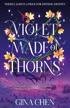 Violet Made Of Thorns - Gina Chen [KSIĄŻKA]