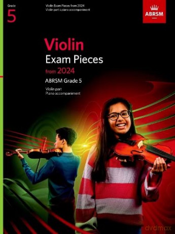Violin Exam Pieces From 2024 Abrsm Grade [KSIĄŻKA]