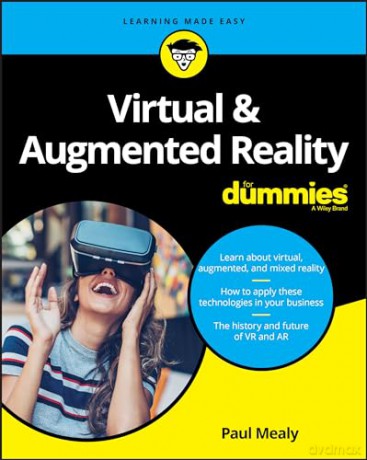 Virtual Augmented Reality For Dummies - Paul Mealy [KSIĄŻKA]