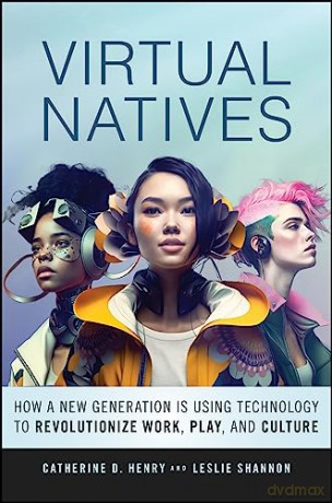 Virtual Natives [KSIĄŻKA]
