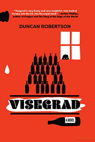 Visegrad - Duncan Robertson [KSIĄŻKA]