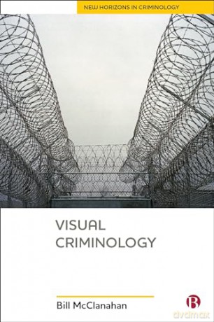 Visual Criminology - Bill Mcclanahan [KSIĄŻKA]