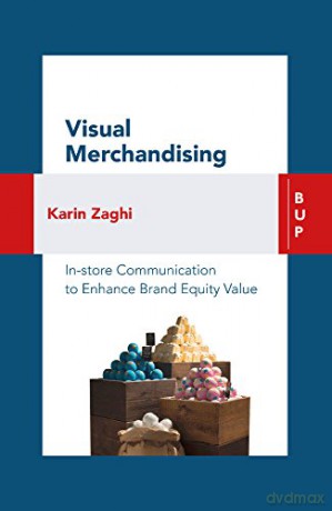 Visual Merchandising - Karin Zaghi [KSIĄŻKA]