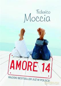 Amore 14 (pocket) - Moccia Federico [KSIĄŻKA]
