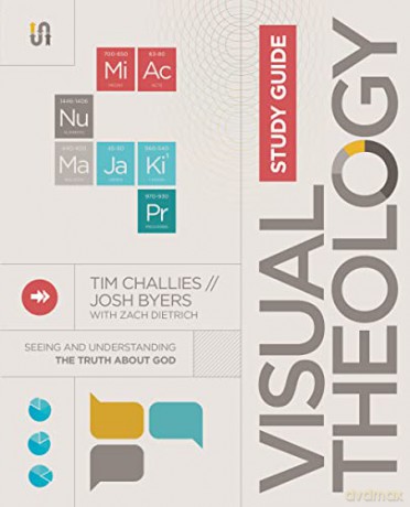 Visual Theology Study Guide - Challies Tim [KSIĄŻKA]