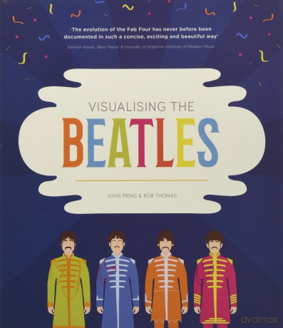 Visualising The Beatles - John Pring [KSIĄŻKA]