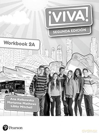 Viva 2 Segunda Edicin Workbook A Pack Of [KSIĄŻKA]
