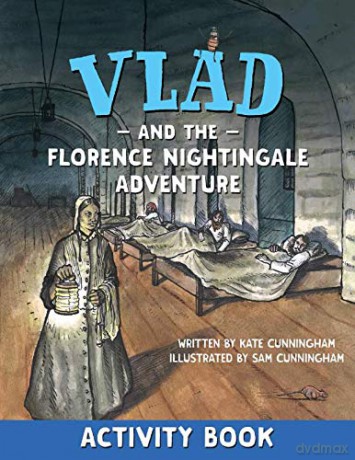 Vlad And The Florence Nightingale Advent - Kate Cunningham [KSIĄŻKA]