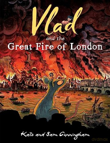 Vlad And The Great Fire Of London - Kate Cunningham [KSIĄŻKA]