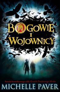 Bogowie i wojownicy. Tom 1 - Paver Michelle [KSIĄŻKA]