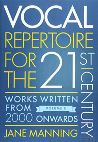 Vocal Repertoire/Twenty First/Volume 2 - Jane Manning [KSIĄŻKA]