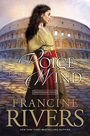 Voice In The Wind A - Francine Rivers [KSIĄŻKA]