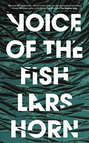 Voice Of The Fish - Lars Horn [KSIĄŻKA]