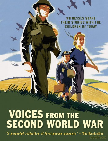 Voices From The Second World War [KSIĄŻKA]
