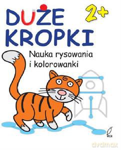 Duże kropki dla dwulatka [KSIĄŻKA]