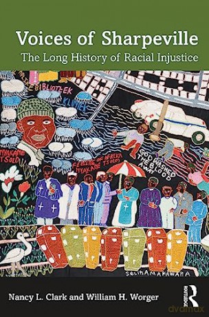 Voices Of Sharpeville - Nancy L. Clark [KSIĄŻKA]