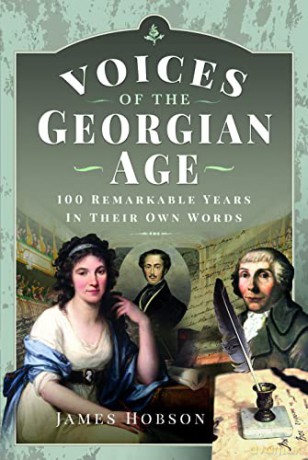 Voices Of The Georgian Age - James Hobson [KSIĄŻKA]