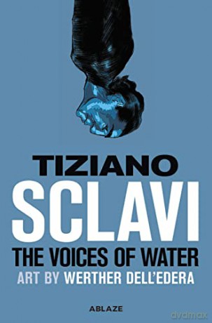 Voices Of Water - Tizlano Sclavi [KSIĄŻKA]