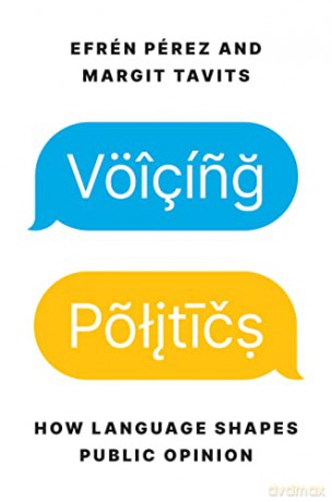 Voicing Politics - Efren Perez [KSIĄŻKA]