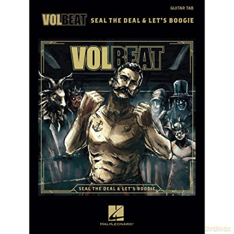 Volbeat Seal Deal Lets Boogie Guitar Rec [KSIĄŻKA]