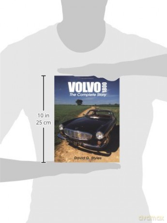 Volvo 1800 The Complete Story - G David Styles [KSIĄŻKA]