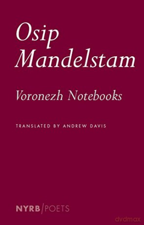 Voronezh Notebooks - Osip Mandelstan [KSIĄŻKA]