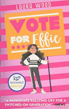Vote For Effie - Laura Wood [KSIĄŻKA]