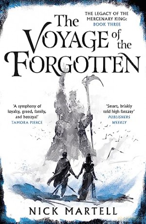 Voyage Of The Forgotten - Nick Martell [KSIĄŻKA]