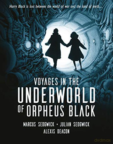 Voyages In The Underworld Of Orpheus Blk - Marcus Sedgwick [KSIĄŻKA]
