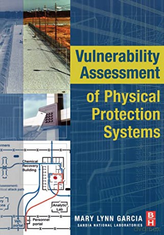 Vulnerability Assessment Of Physical Pro - Mary L Garcia [KSIĄŻKA]