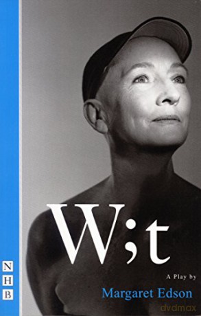 W;T A Play - Margaret Edson [KSIĄŻKA]