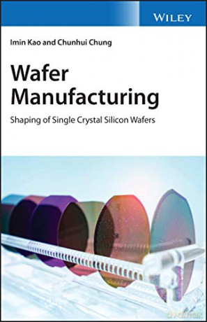 Wafer Manufacturing - Imin Cao [KSIĄŻKA]
