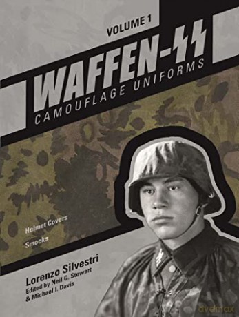 Waffenss Camouflage Uniforms Vol 1 - Lorenzo Silvestri [KSIĄŻKA]
