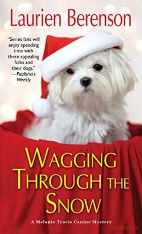 Wagging Through The Snow - Laurien Berenson [KSIĄŻKA]