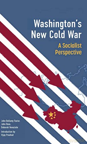 Waging A New Cold War - John Bellamy Foster [KSIĄŻKA]