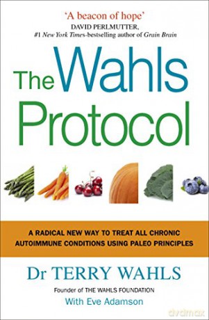 Wahls Protocol - Terry Wahls [KSIĄŻKA]