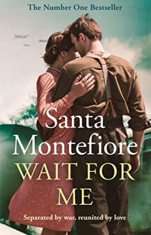 Wait For Me - Santa Montefiore [KSIĄŻKA]