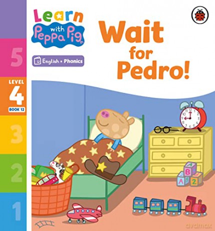 Wait For Pedro Level 4 Book 12 - Peppa Pig [KSIĄŻKA]