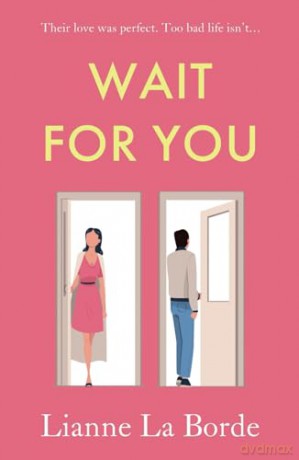 Wait For You - Lianne La Borde [KSIĄŻKA]