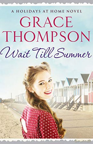 Wait Till Summer - Grace Thompson [KSIĄŻKA]